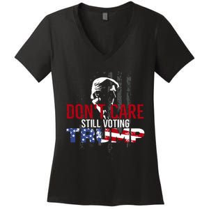 Hodgetwins DonT Care Still Voting Trump Women's V-Neck T-Shirt