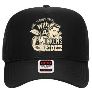 Hard Dickens Cider Girl Whiskey And Beer Apple Humor High Crown Mesh Back Trucker Hat