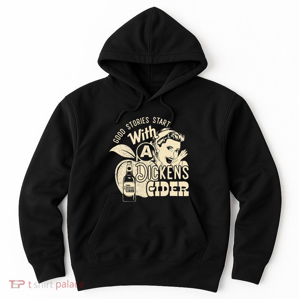 Hard Dickens Cider Girl Whiskey And Beer Apple Humor Hoodie