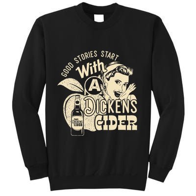Hard Dickens Cider Girl Whiskey And Beer Apple Humor Sweatshirt