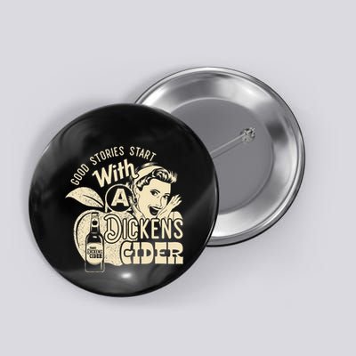 Hard Dickens Cider Girl Whiskey And Beer Apple Humor Button