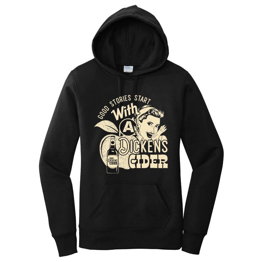 Hard Dickens Cider Girl Whiskey And Beer Apple Humor Women's Pullover Hoodie