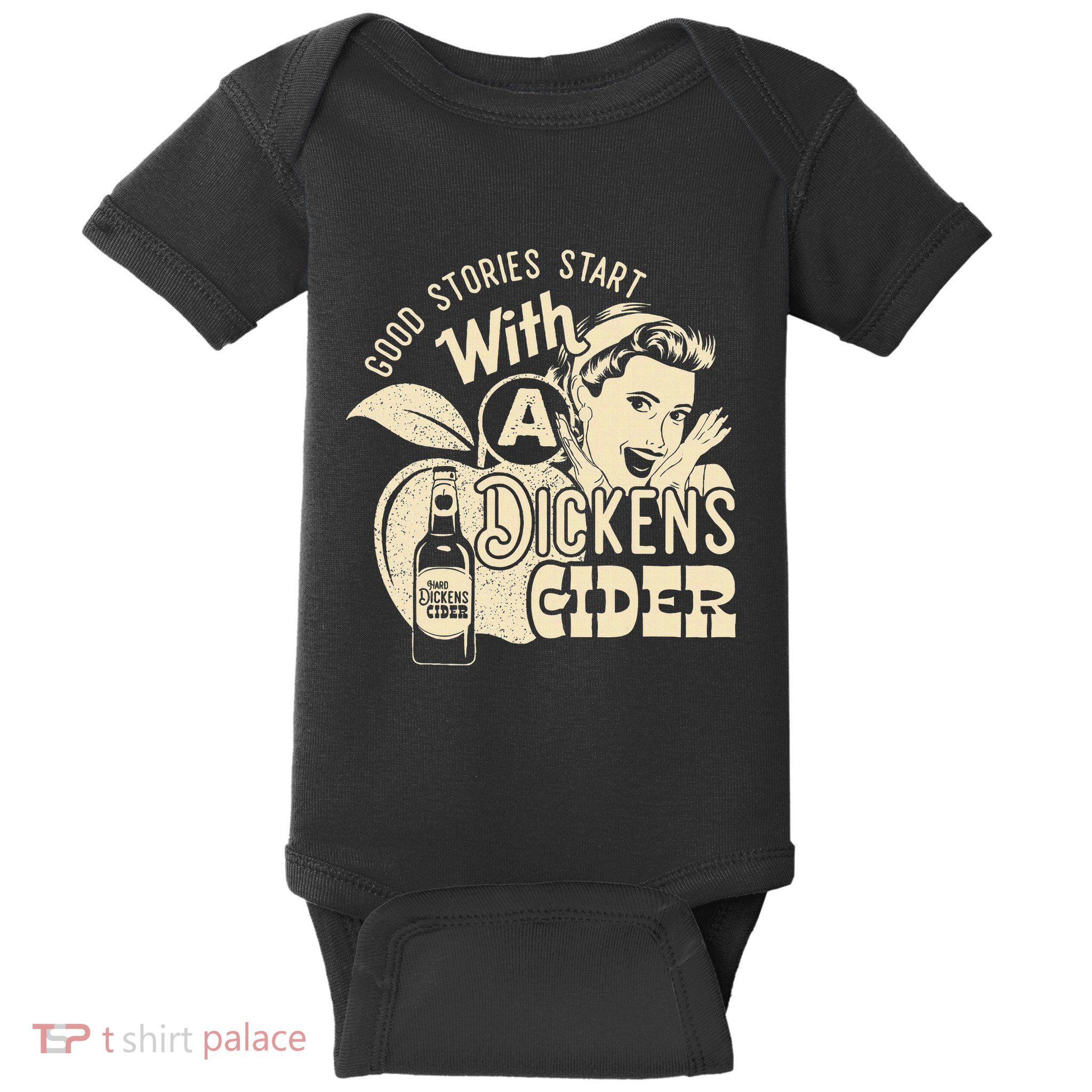 Hard Dickens Cider Girl Whiskey And Beer Apple Humor Baby Bodysuit