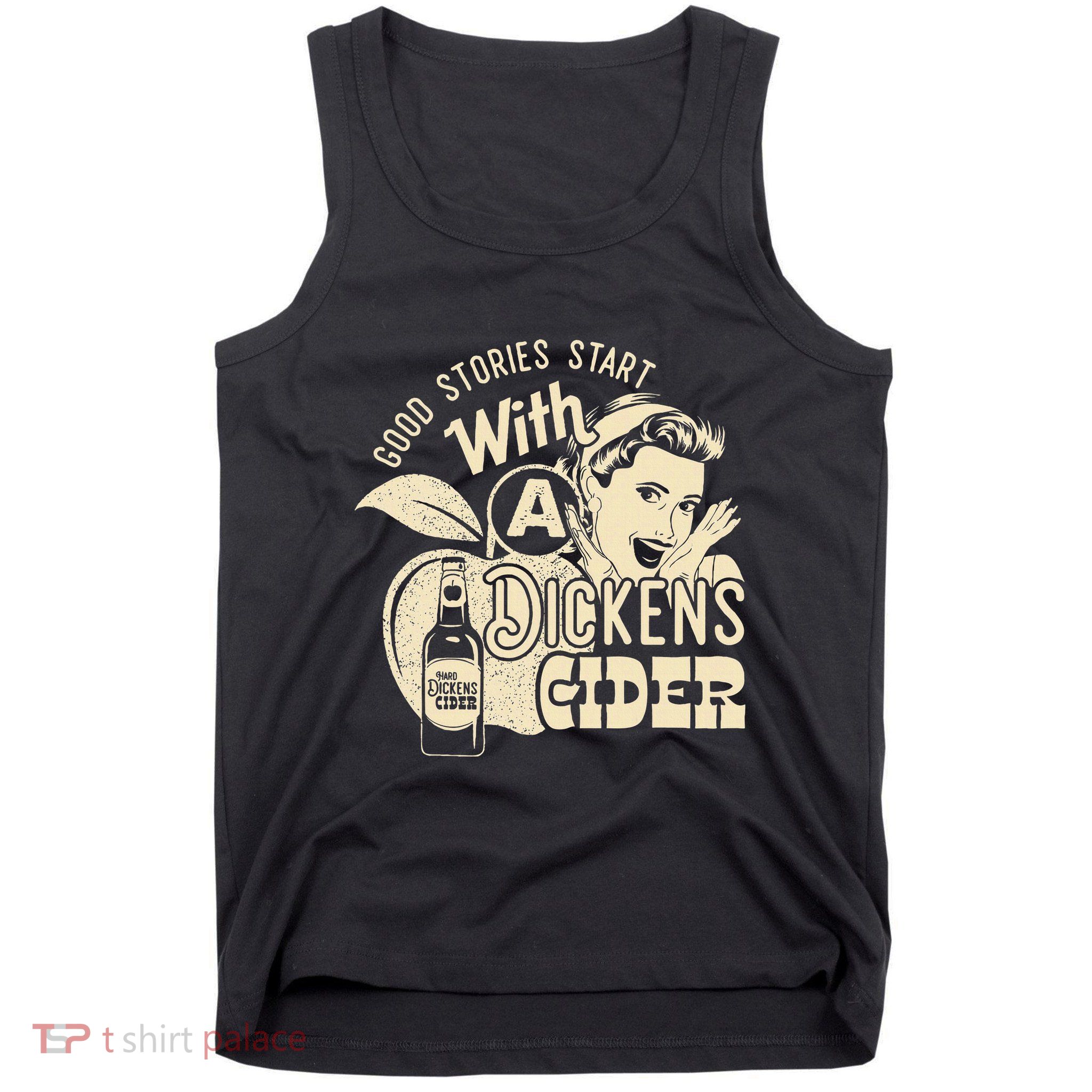 Hard Dickens Cider Girl Whiskey And Beer Apple Humor Tank Top