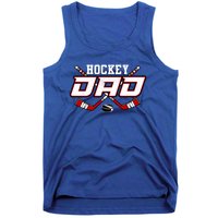 Hockey Dad Cool Gift Papa FatherS Day Vintage Gift Tank Top