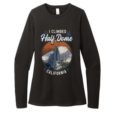 Half Dome Climbers Tees I Climbed Half Dome California Womens CVC Long Sleeve Shirt