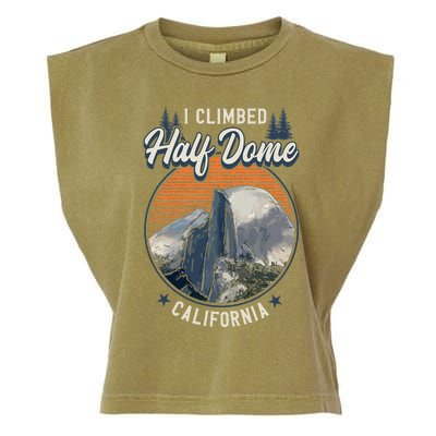 Half Dome Climbers Tees I Climbed Half Dome California Garment-Dyed Women's Muscle Tee