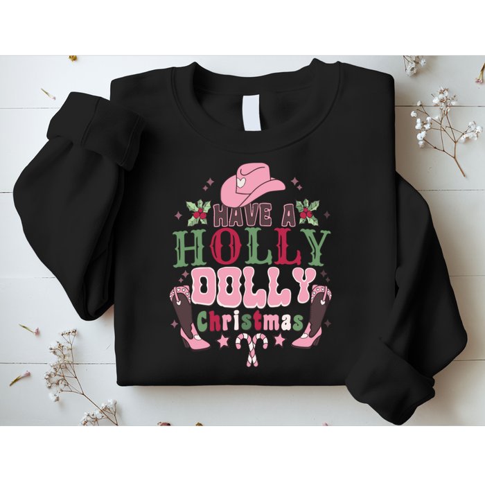 Holly Dolly Christmas Country Music Christmas Dolly Christmas Sweatshirt