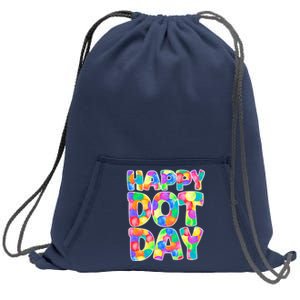 Happy Dot Day Colorful Fun Sweatshirt Cinch Pack Bag