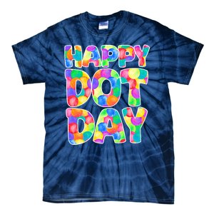 Happy Dot Day Colorful Fun Tie-Dye T-Shirt