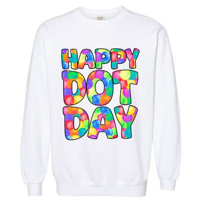 Happy Dot Day Colorful Fun Garment-Dyed Sweatshirt