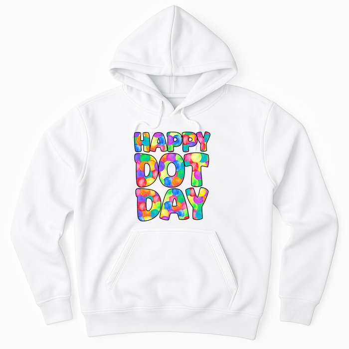 Happy Dot Day Colorful Fun Hoodie