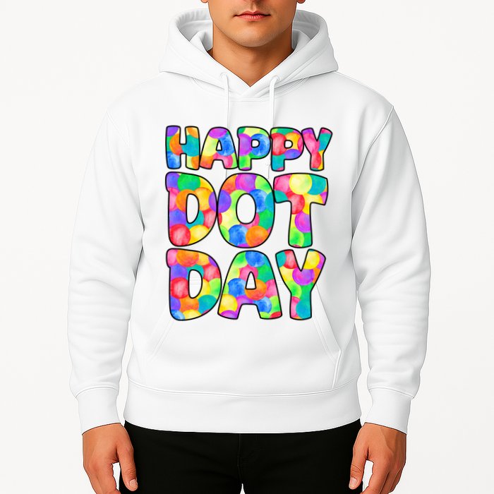 Happy Dot Day Colorful Fun Hoodie