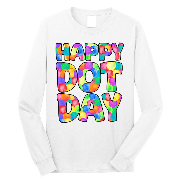 Happy Dot Day Colorful Fun Long Sleeve Shirt