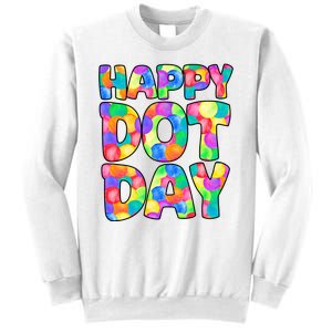 Happy Dot Day Colorful Fun Sweatshirt