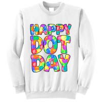 Happy Dot Day Colorful Fun Sweatshirt