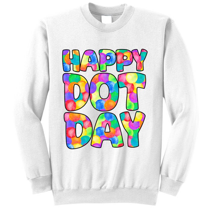 Happy Dot Day Colorful Fun Sweatshirt