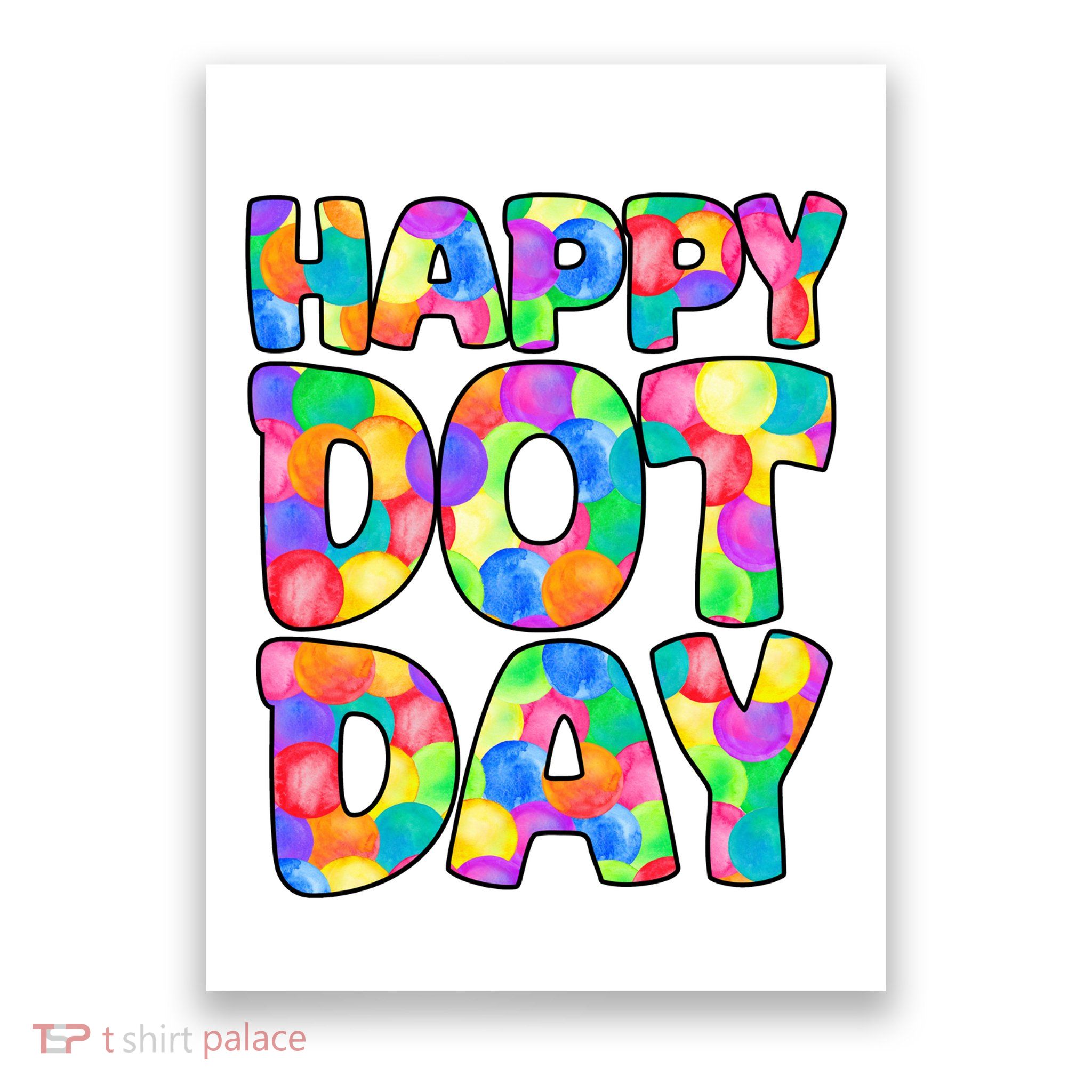 Happy Dot Day Colorful Fun Poster