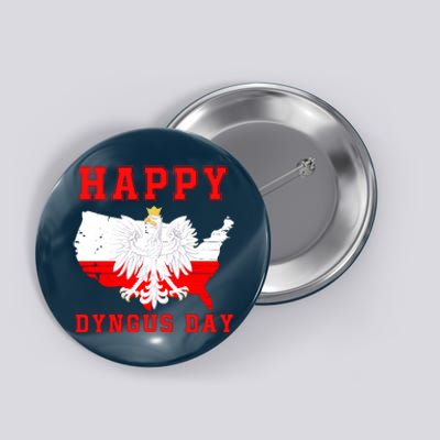 Happy Dyngus Day 2024 Polish Eagle Dyngus Day Polish American Polska White Eagle Button