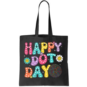 Happy Dot Day Teacher September 15th 2024 Tote Bag