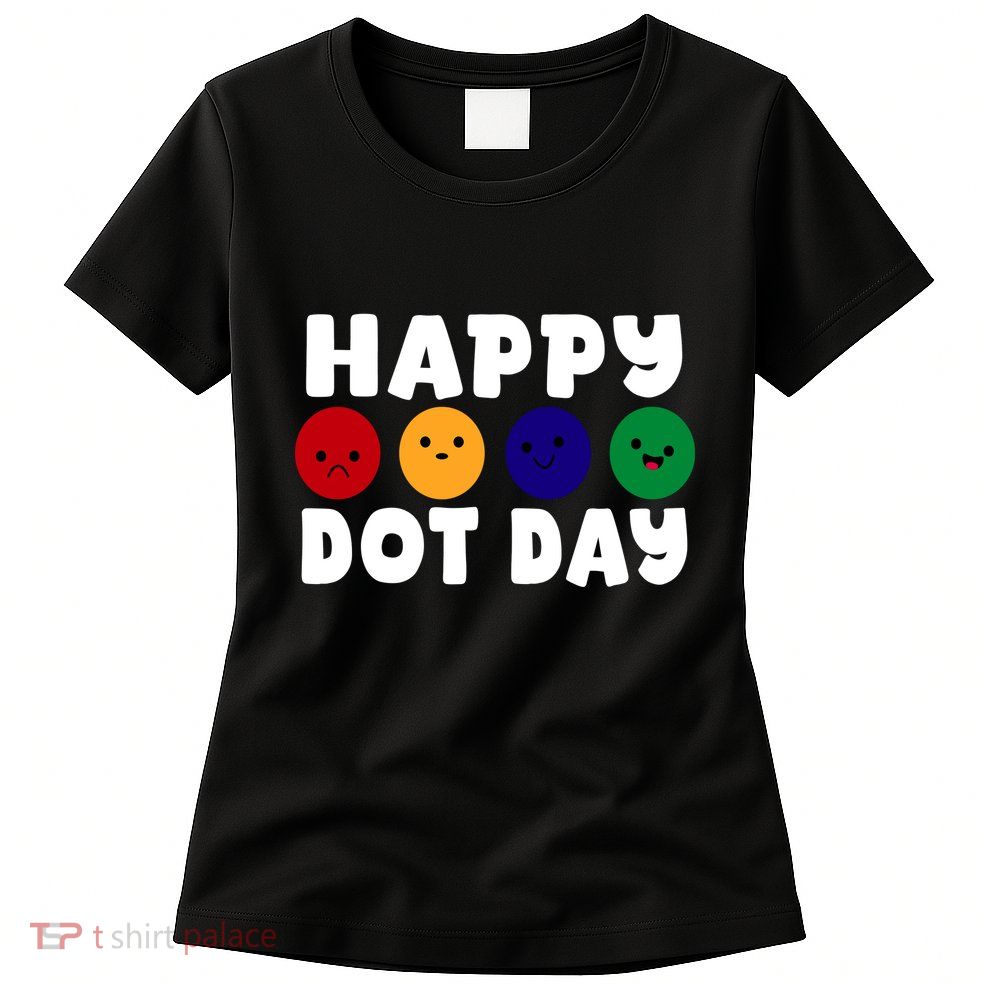 Happy Dot Day Womens T-Shirt