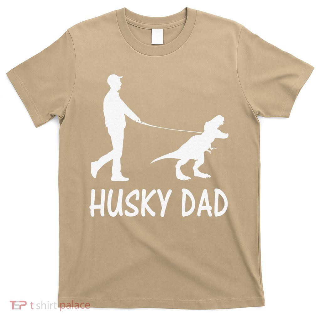 Husky Dad Dinosaur Siberian Husky Dog Owner Funny Father Day T-Shirt