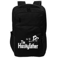 Huskyfather Dog Dad Puppy Paw Print Fun Animal FathersDay Impact Tech Backpack