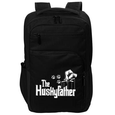 Huskyfather Dog Dad Puppy Paw Print Fun Animal FathersDay Impact Tech Backpack