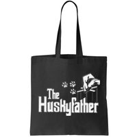 Huskyfather Dog Dad Puppy Paw Print Fun Animal FathersDay Tote Bag