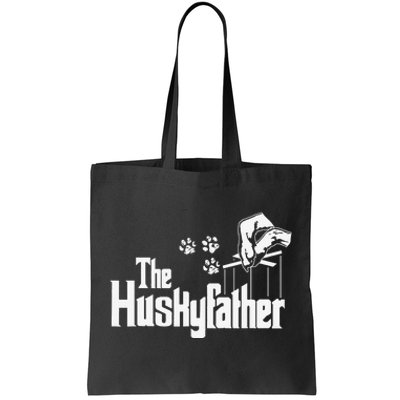 Huskyfather Dog Dad Puppy Paw Print Fun Animal FathersDay Tote Bag