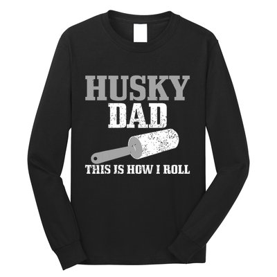 Husky Dad Dog Hair Funny Siberian Husky Long Sleeve Shirt