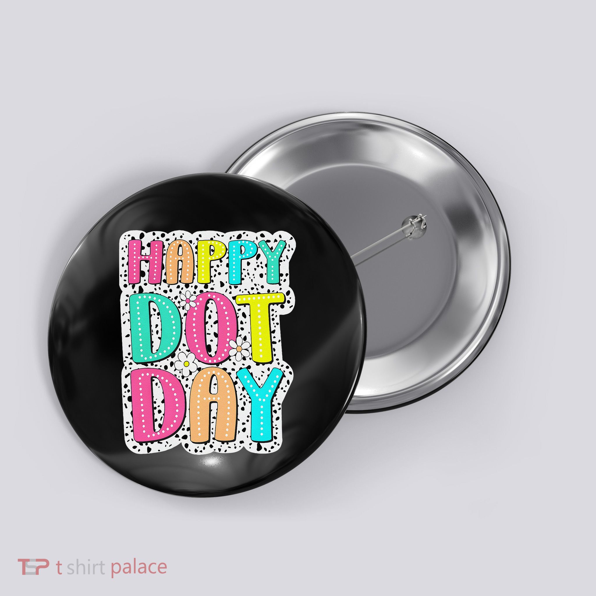 Happy Dot Day Colorful Polka Dot Dalmatian Gift Button