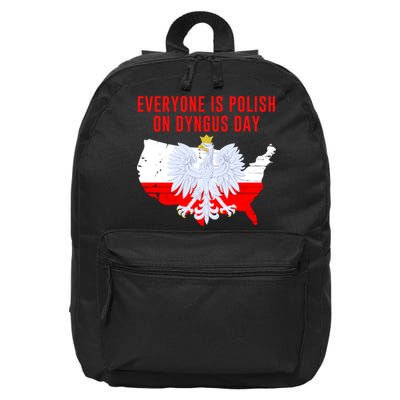 Happy Dyngus Day Everyone Is Polish On Dyngus Day Polish-American Heritage 16 in Basic Backpack