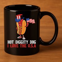 Hot Diggity Dog I Love The USA Happy 4th Of July Hotdog 11oz C Handle Ceramic Mug