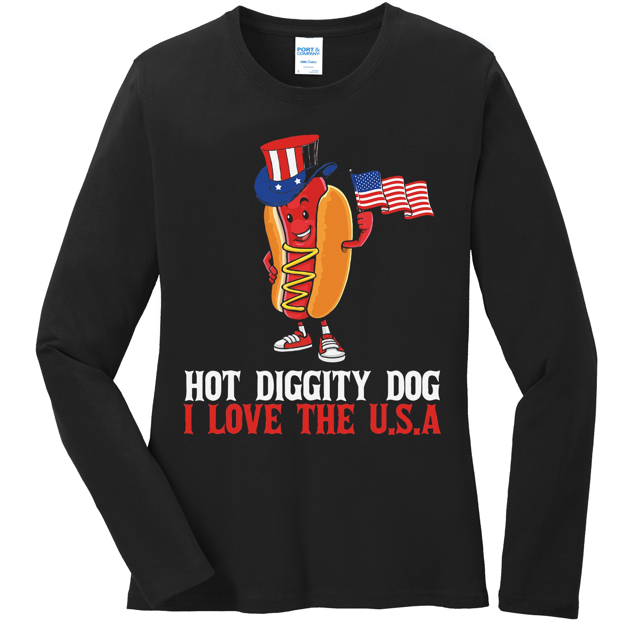 Hot Diggity Dog I Love The USA Happy 4th Of July Hotdog Ladies Long Sleeve Shirt