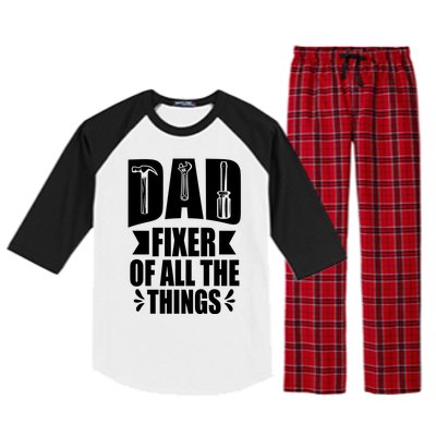 Handyman Dads Dad Fixer Of All The Things Dad Fixer Raglan Sleeve Pajama Set