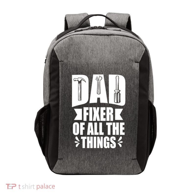 Handyman Dads Dad Fixer Of All The Things Dad Fixer Vector Backpack