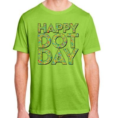 Happy Dot Day International Dot Day Adult ChromaSoft Performance T-Shirt