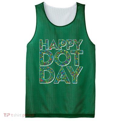 Happy Dot Day International Dot Day Mesh Reversible Basketball Jersey Tank