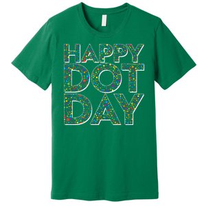 Happy Dot Day International Dot Day Premium T-Shirt