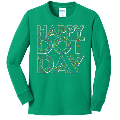 Happy Dot Day International Dot Day Kids Long Sleeve Shirt