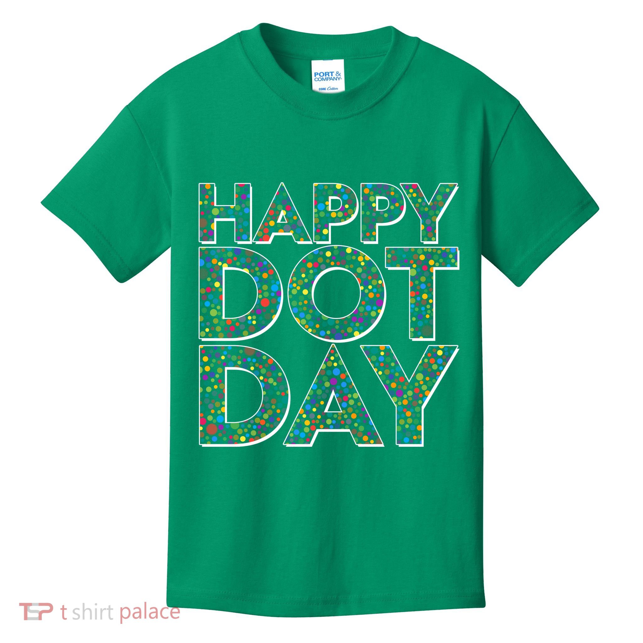 Happy Dot Day International Dot Day Kids T-Shirt