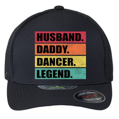 Husband Daddy Dancer Legend Retro Fathers Day Gift Flexfit Unipanel Trucker Cap