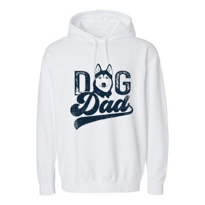 Husky Dog Dad Siberian Husky Garment-Dyed Fleece Hoodie