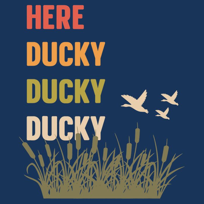 Here Ducky Ducky Ducky Funny Duck Call For Duck Hunters T-Shirt