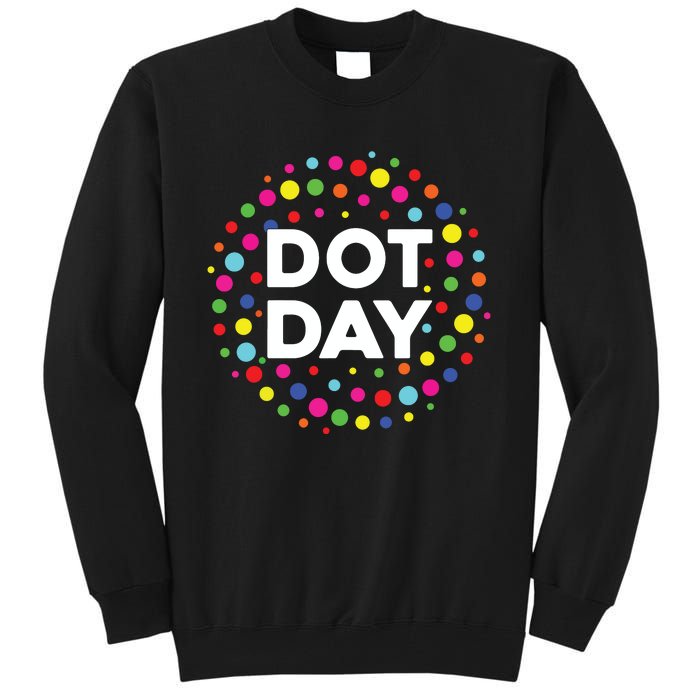 Happy Dot Day 2024 September 15th Polka Dot Tall Sweatshirt