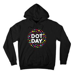 Happy Dot Day 2024 September 15th Polka Dot Tall Hoodie