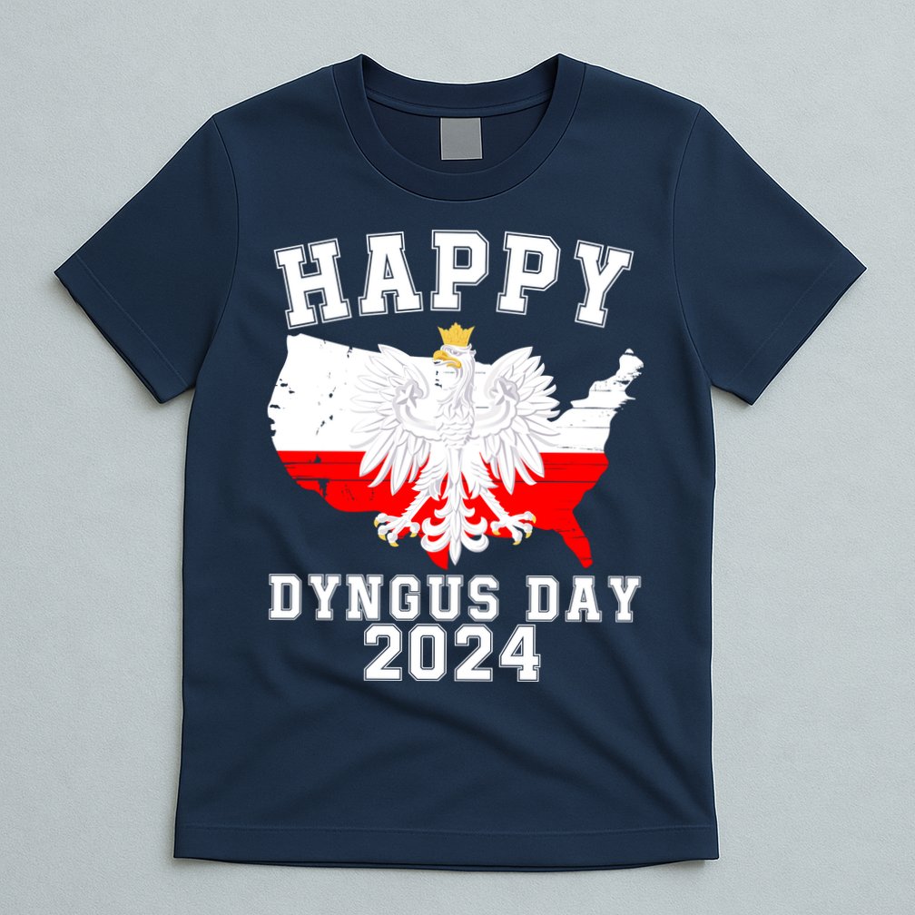 Happy Dyngus Day 2024 Polska Polish White Eagle Dyngus Day Polish Eagle T-Shirt