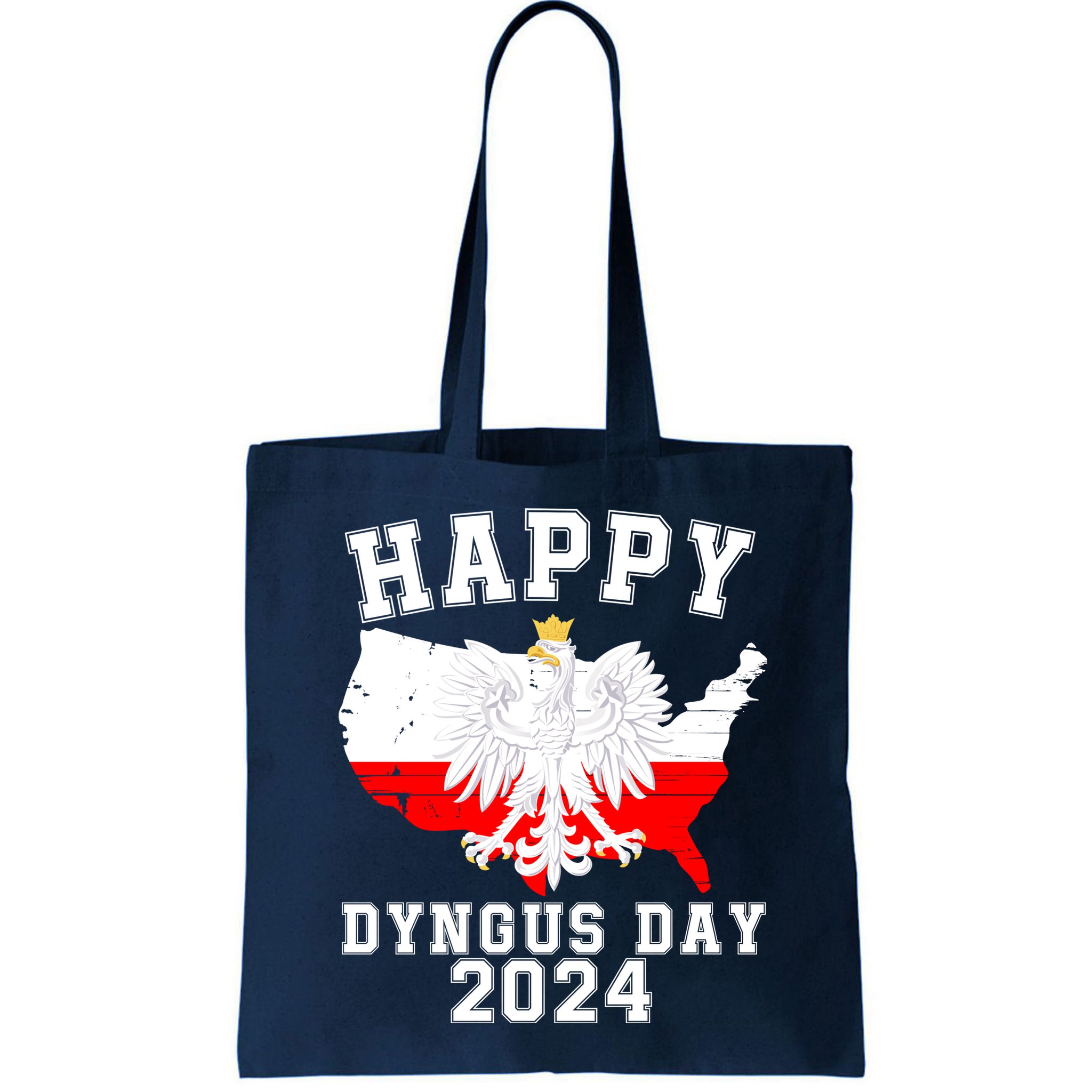 Happy Dyngus Day 2024 Polska Polish White Eagle Dyngus Day Polish Eagle Bag