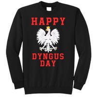 Happy Dyngus Day 2024 Dyngus Day Polska Polish White Eagle Polish Eagle Tall Sweatshirt